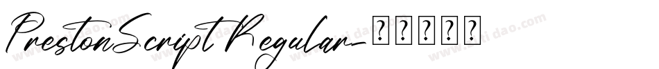 PrestonScript Regular字体转换